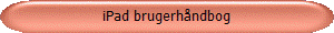Ipad brugerhndbog